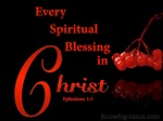 Ephesians 1-3 Every Spiritual Blessing In Christ black