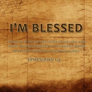 Ephesians 1 3 ImBlessed